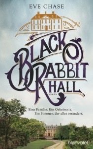 Black Rabbit Hall von Eve Chase